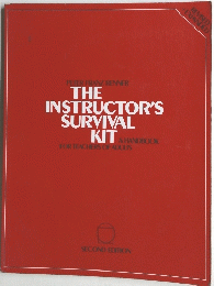 THE INSTRUCTOR'S SURVIVAL KIT 