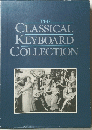 THE CLASSICAL KEYBOARD COLLECTION