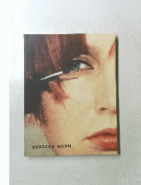 REBECCA　HORN