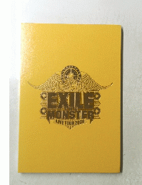 EXILER THE MONSTER　LIVE TOUR 2009