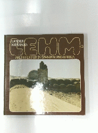 LANDER NIERMANN　LEHM　ARCHITEKTUR IN SPANIEN UND AFRIKA
