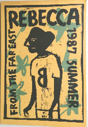 REBECCA 1987 SUMMER　FROM THE FAR EAST