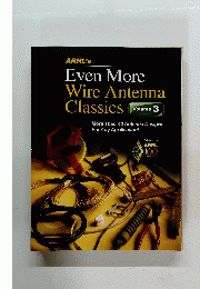 Even More Wire Antenna Classic Vol.3