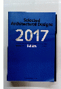 Selected Architectural Designs　２０１７年