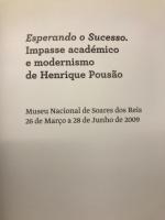 Esperando o Sucesso: impasse académico e modernismo de Henrique Pousão