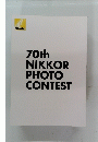 70th NIKKOR PHOTO CONTEST