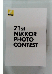 71st　NIKKOR　PHOTO　CONTEST
