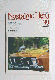 Nostalgic Hero　1993年10月　VOL.39