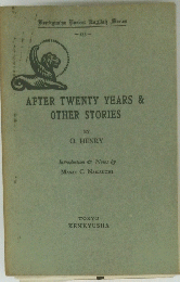 AFTER TWENTY YEARS & OTHER STORIES