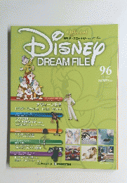 DISNEY DREAM FILE　２０１１年４月５日号　９６号