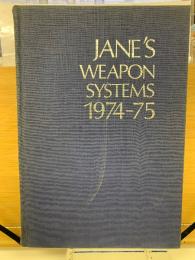 JANE'S WEAPON SYSTEMS 1974-75