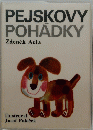 PEJSKOVY　POHADKY
