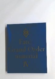 Fate/Grand Order material　4