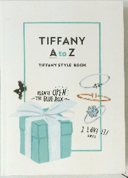 TIFFANY A to Z