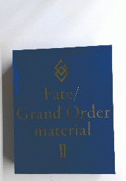 Fate/GrandOrdermaterial　II