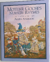 MOTHER GOOSE'S NURSERY RHYMES 