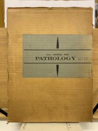 PATHOLOGY 