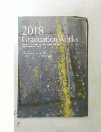 2018 Graduation Works