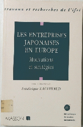 LES ENTREPRISES JAPONAISES EN EUROPE