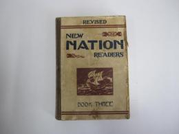REVISED NEW NATION READERS BOOK THREE