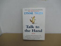 Talk to the Hand 