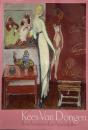 キース・ヴァン・ドンゲン展 : フォーヴィスムからレザネフォル