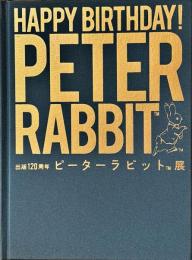 ピーターラビット展 : 出版120周年