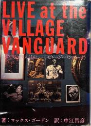 LIVE at the VILLAGE VANGUARD　　ジャズの巨人とともに