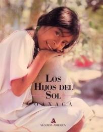 Los Hijos Del Sol Oaxaca