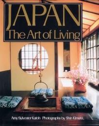JAPAN: The Art of Living