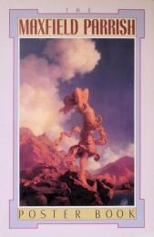 The Maxfield Parrish Poster Book