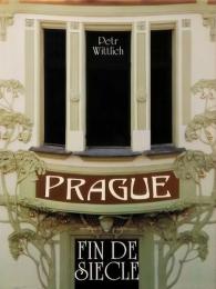 Prague: Fin de Siecle