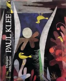 Paul Klee: Dialogue with Nature