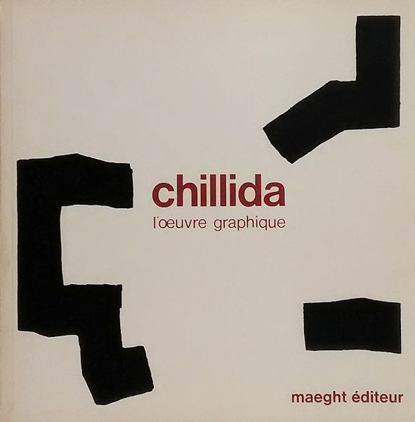 Chillida L Oeuver Graphique Eduardo Chillida 古本 中古本 古書籍の通販は 日本の古本屋 日本の古本屋