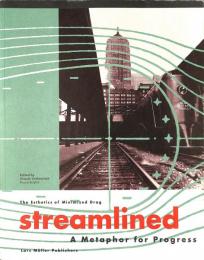 Streamlined, A Metaphor for Progress