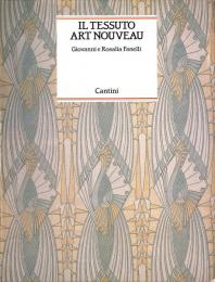 Il Tessuto Art Nouveau: Disegno Moda Architettura