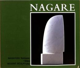 Masayuki Nagare Recent Sculpture 1999（流政之）