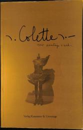 Colette: New Paintings & Works