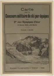 Carte pour le Concours Militaire de Ski par Equipes aux 2es Jeux Olympiques D'hiver (12 Fevrier 1928 a St. Moritz)