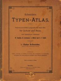 Schneiders Typen-Atlas: Naturwissenschaftlich-geographischer Hand-Atlas