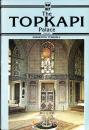 The Topkapi Palace