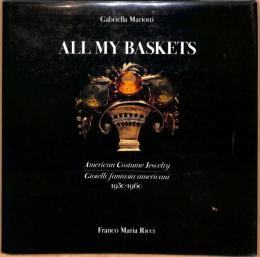 All My Baskets: American Costume Jewelry/Gioielli fantasia americani 1930-1960