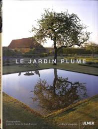 Le Jardin Plume