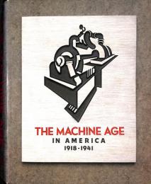 The Machine Age in America 1918-1941