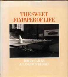The Sweet Flypaper of Life