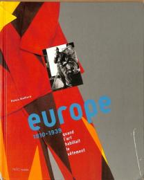 Europe 1910-1939: Quand l'Art Habillait le Vetement