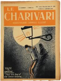 Le Charivari. Hebdomadaire Satirique Illustre. No.395. 27 Janvier 1934. Toute de Lumiere…