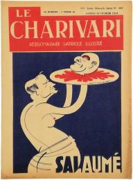 Le Charivari. Hebdomadaire Satirique Illustre. No.397. 10 Fevrier 1934. Salaume