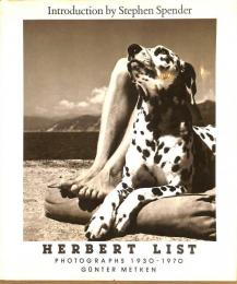 Herbert List: Photographs 1930-1970
