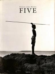 Patrick James Michel: Five